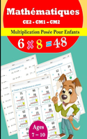multiplication posée Pour CE2 CM1 CM2