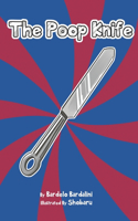 The Poop Knife
