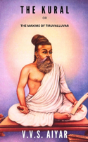 Kural or The Maxims of Tiruvalluvar