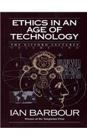 Ethics in an Age of Technology