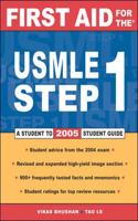 First Aid for the USMLE Step 1: 2005