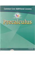 Center for Math Education 2012 Common Core Precalculus Additional Lessons Student Workbook Grade 11/12