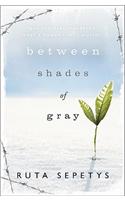 Between Shades Of Gray