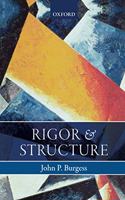 Rigor and Structure