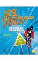 GCSE French for OCR Grammar Workbook