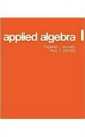 Applied Algebra I