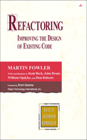 Refactoring: Improving the Design of Existing Code: Improving the Design of Existing Code
