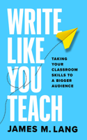 Write Like You Teach