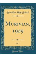 Murivian, 1929, Vol. 7 (Classic Reprint)