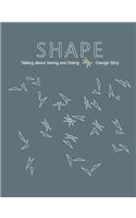 Shape: Talking about Seeing and Doing: Talking About Seeing and Doing