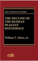 The Decline of the Russian Peasant Household