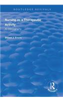 Nursing as a Therapeutic Activity