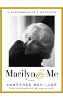 Marilyn & Me: A Photographer's Memories