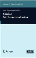 Cardiac Mechanotransduction