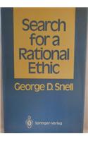 Search for a Rational Ethic