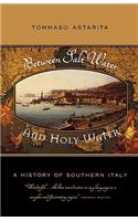 Between Salt Water and Holy Water