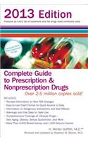 Complete Guide to Prescription and Nonprescription Drugs 2013