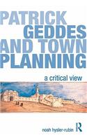 Patrick Geddes and Town Planning