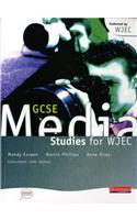 GCSE Media Studies for WJEC Student Book