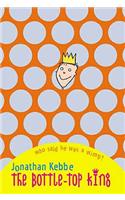 The Bottle-Top King