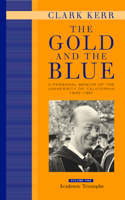 Gold and the Blue, Volume One