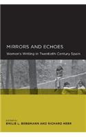 Mirrors and Echoes