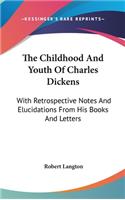 Childhood And Youth Of Charles Dickens