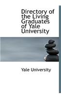 Directory of the Living Graduates of Yale University