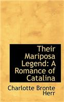 Their Mariposa Legend