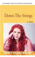Down The Strings