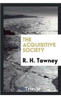 Acquisitive Society