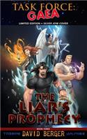Task Force: Gaea: The Liar's Prophecy
