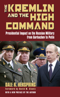 Kremlin & the High Command