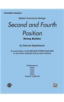 2nd and 4th Position String Builder: A Continuation of the Belwin String Builder or Any Other Standard String Class Method - Teacher's Manual