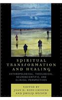 Spiritual Transformation and Healing