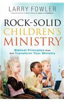 Rock-Solid Children's Ministry