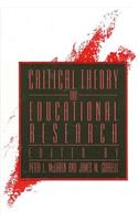 Critical Theory and Educational Research