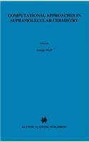 Computational Approaches in Supramolecular Chemistry