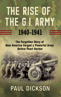 Rise of the G.I. Army, 1940-1941