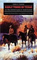 Early Times in Texas; or, The Adventures of Jack Dobell