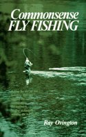 Common-sense Fly Fishing