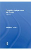 Cognitive Science and the Social