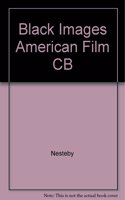 Black Images American Film CB