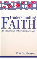 Understanding Faith