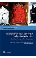 Intergovernmental Reforms in the Russian Federation