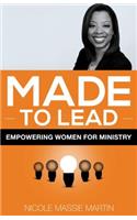 Made to Lead