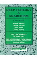 Deep Ecology & Anarchism: A Polemic