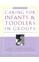 Caring for Infants and Toddlers in Groups