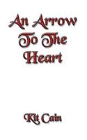 An Arrow To The Heart