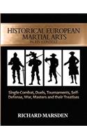 Historical European Martial Arts in its Context